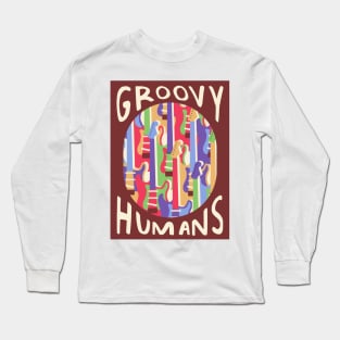 Groovy Humans (Spring Vers.) Long Sleeve T-Shirt